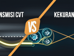 Kelebihan serta Kekurangan Transmisi CVT