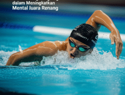 Peran Psikologi Olahraga dalam Meningkatkan Mental Juara Renang
